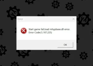 How to Fix Start Game Fail Load mhypbase.dll Error 1.107.126 & 1.107.225 In 2025